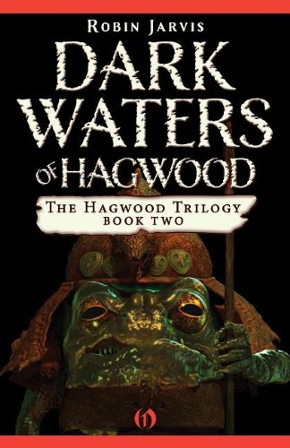 Dark Waters of Hagwood by Robin Jarvis
