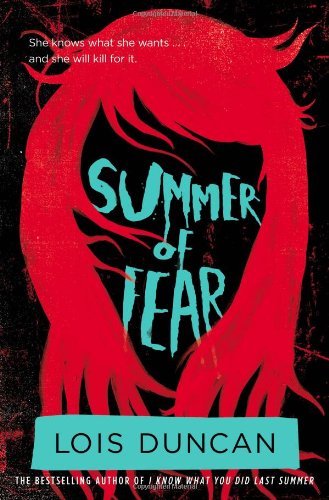 Summer of Fear by Lois Duncan