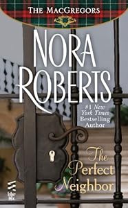 The Perfect Neighbor: