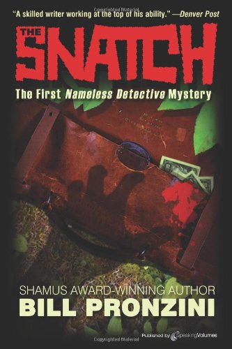 The Snatch: Nameless Detective by Bill Pronzini