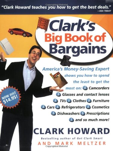Clark's Big Book of Bargains by Clark Howard