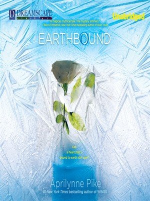 Earthbound by Aprilynne Pike