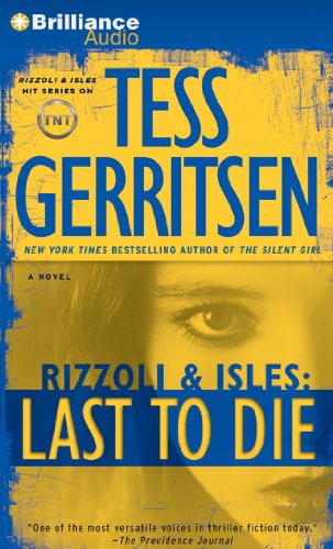 Last to Die by Tess Gerritsen