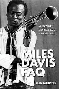 Miles Davis FAQ: All That's Left to Know About Jazz's Prince of Darkness