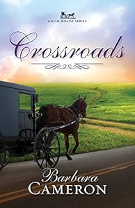 Crossroads: Amish Roads Series - Book 2