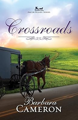 Crossroads: Amish Roads Series - Book 2