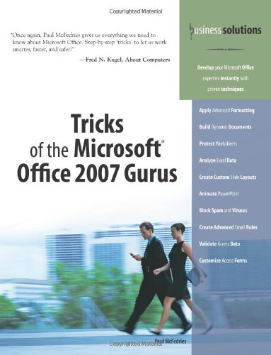 Tricks of the Microsoft Office 2007 Gurus by Paul McFedries