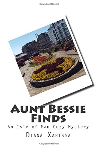 Aunt Bessie Finds by Diana Xarissa
