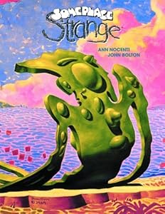 Someplace Strange by Ann Nocenti