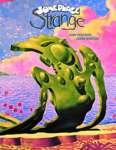 Someplace Strange by Ann Nocenti