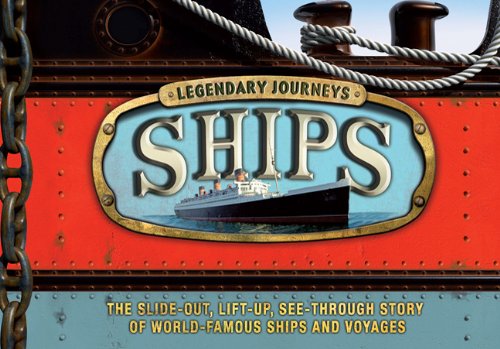 Legendary Journeys: Ships by Brian Lavery