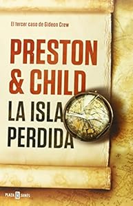 La isla p&eacute;rdida / The Forgotten Island