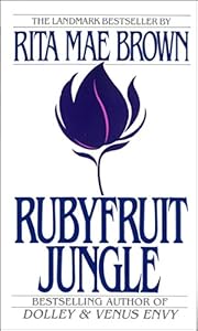 Rubyfruit Jungle
