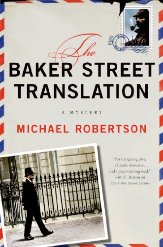 The Baker Street Translation: A Mystery by Michael Robertson