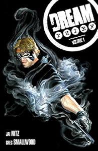 Dream Thief Volume 1