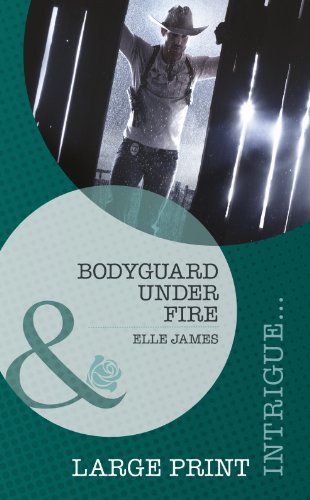 Bodyguard Under Fire by Elle James