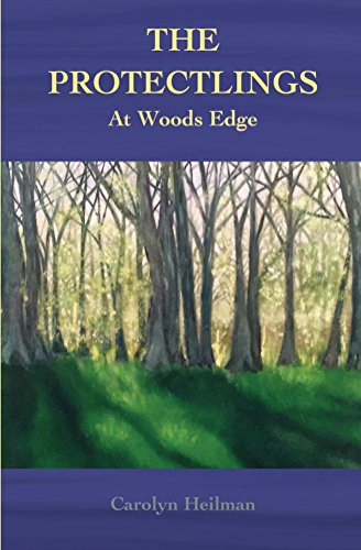 The Protectlings: At Woods Edge