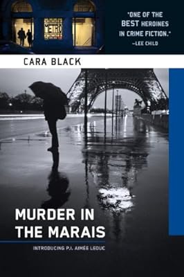 Murder in the Marais: An Aimee Leduc Investigation, Vol. 1