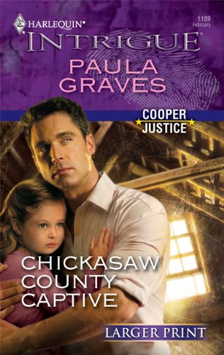 Chickasaw County Captive by Paula Graves