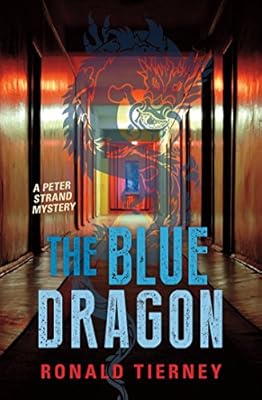 Blue Dragon, The: A Peter Strand Mystery