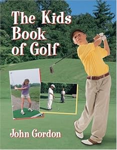 Kids Book of Golf, The