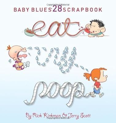 Eat, Cry, Poop