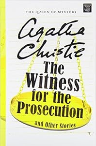 The Witness for the Prosecution and Other Stories