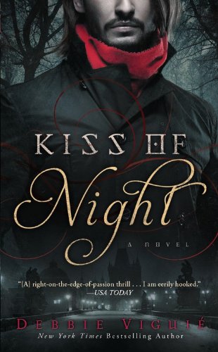 Kiss of Night: A Novel by Debbie Viguie