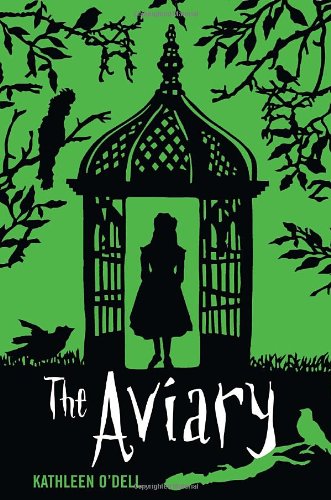 The Aviary by Kathleen O'Dell