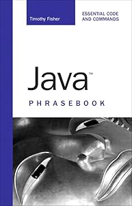 Java Phrasebook by Timothy R. Fisher