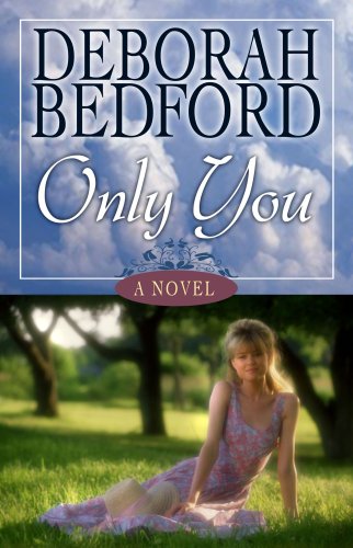Only You by Deborah Bedford