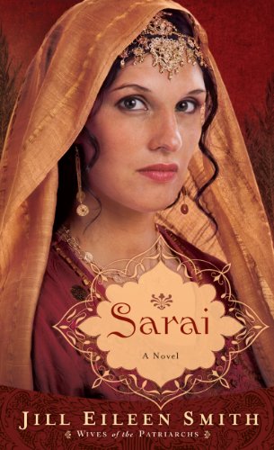 Sarai by Jill Eileen Smith
