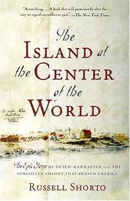 The Island at the Center of the World (Vintage)