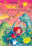 Hexe Lilli im Land der Dinosaurier - Knister