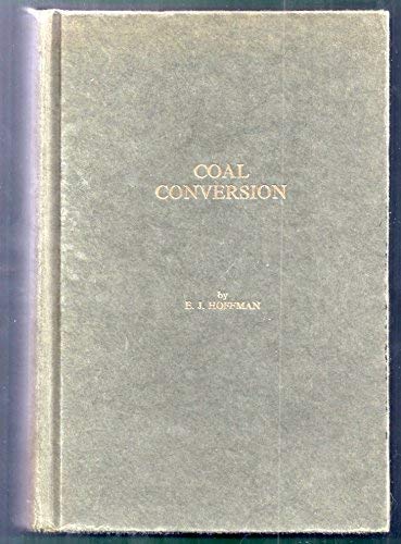 Coal conversion by EJ Hoffman