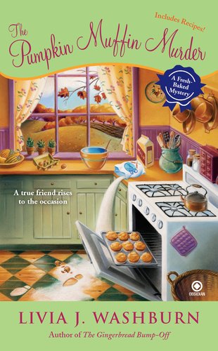 The pumpkin muffin murder by Livia J Washburn