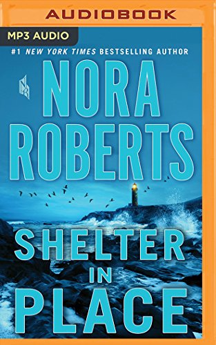 Shelter in Place by Nora Roberts