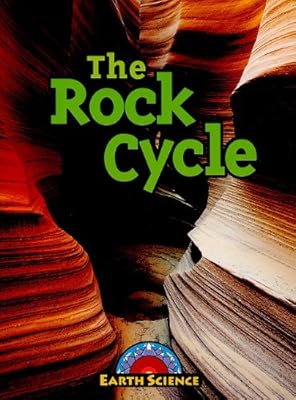 The Rock Cycle
