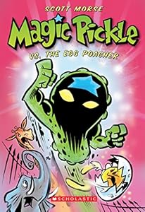 Magic Pickle Vs. The Egg Poacher