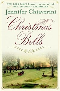 Christmas Bells: A Novel