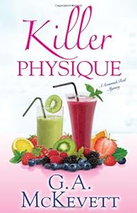 Killer Physique (A Savannah Reid Mystery)