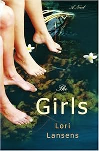 The Girls: A Novel