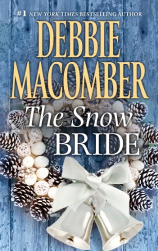 The Snow Bride by Debbie Macomber