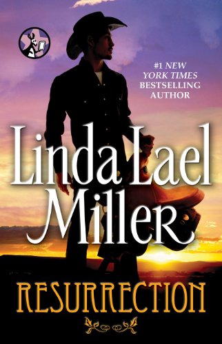 Resurrection by Linda Lael Miller