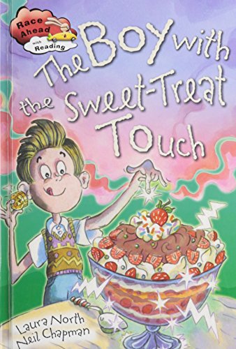 The Boy with the Sweet-Treat Touch by Laura North