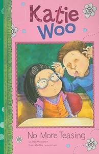 No More Teasing (Katie Woo) by Fran Manushkin