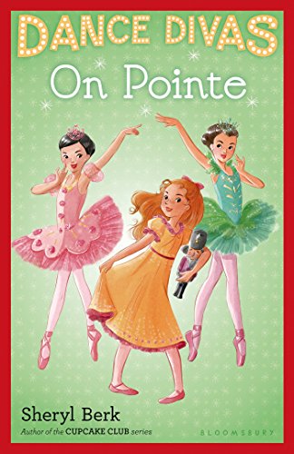 Dance Divas: On Pointe by Sheryl Berk