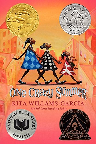 One Crazy Summer by Rita Williams-Garcia
