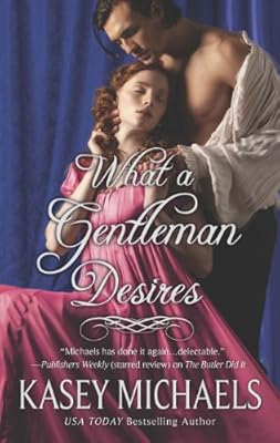 What a Gentleman Desires