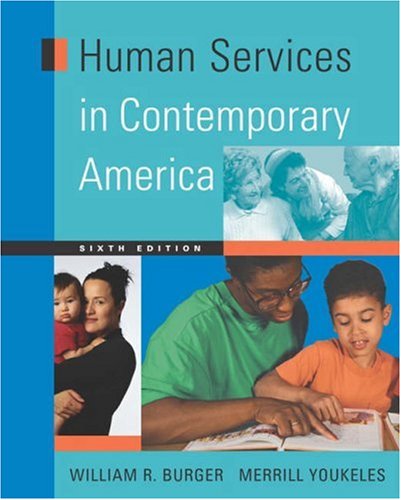 Human Services in Contemporary America by Paul Schmolling